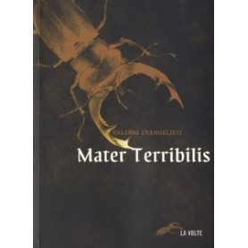 Mater terribilis