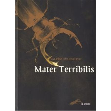 Mater terribilis