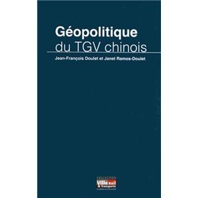 geopolitique du tgv chinois