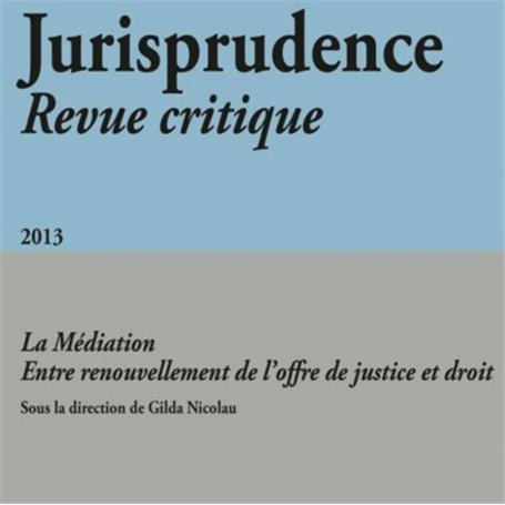 JURISPRUDENCE - REVUE CRITIQUE 2013