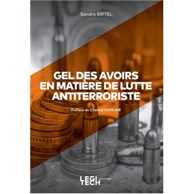 Gel des avoirs en matière de lutte antiterroriste