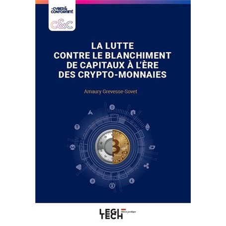 La lutte contre le blanchiment de capitaux à l'ère des crypto-monnaies