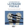 Les méandres de la fraude fiscale