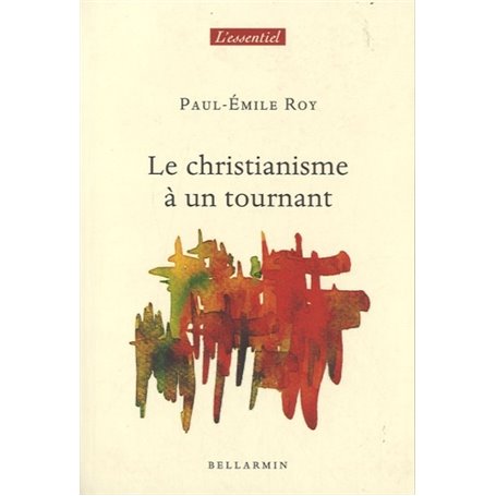 CHRISTIANISME A UN TOURNANT (LE)