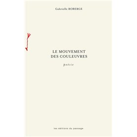 Le mouvement des couleuvres