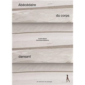 Abécédaire du corps dansant