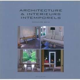 Architecture et interieurs intemporels