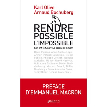 Rendre possible l'impossible