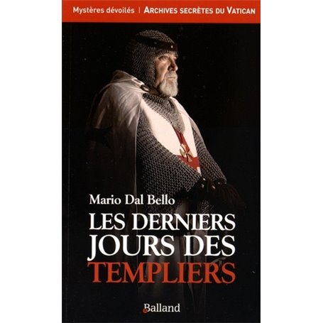 Les derniers jours des templiers