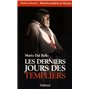 Les derniers jours des templiers