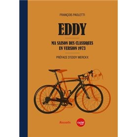 Eddy - ma saison des classiques en version 1973