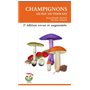 Champignons, guide de terrain