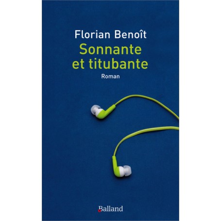 Sonnante et titubante