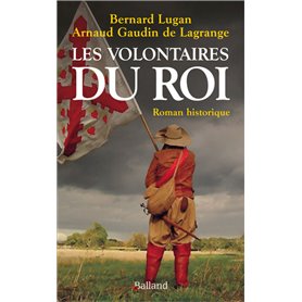 Les volontaires du roi