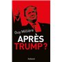 Après Trump ?