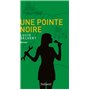 Une Pointe Noire