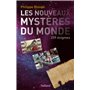 Les nouveaux mystères du monde  Tome 2