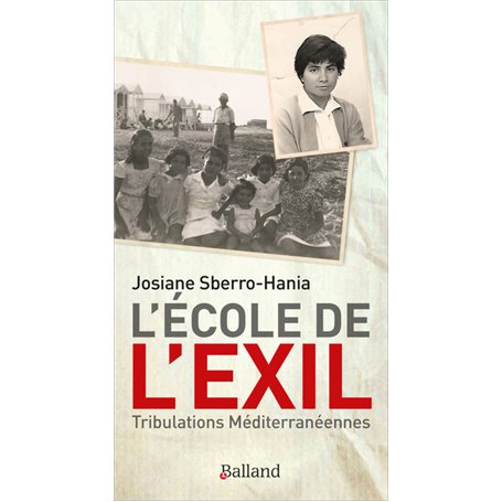 L'école de l'exil. Tribulations méditerranéennes