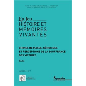 Histoire et mémoires vivantes- revue En jeu juin 2016 n°7