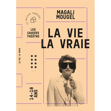 La vie, la vraie