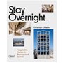 Stay overnight