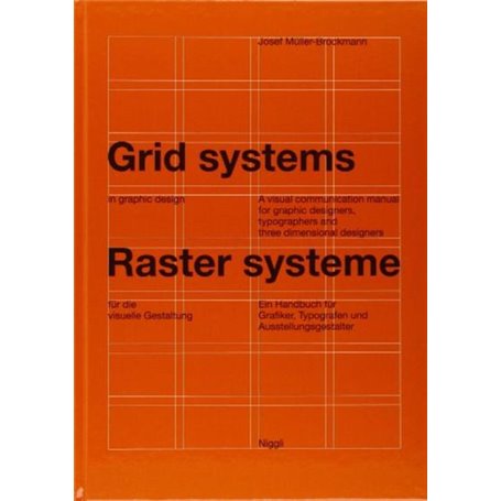 Grid systems in graphic design - Raster systeme für die visuelle Gestaltung