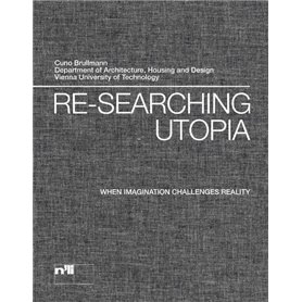 Re-searching utopia