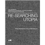 Re-searching utopia