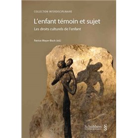 L'ENFANT TÉMOIN ET SUJET