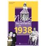 Nous, les enfants de 1938