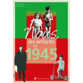 Nous, les enfants de 1945