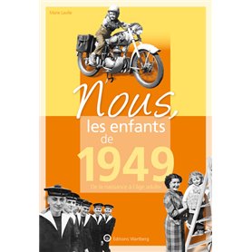 Nous, les enfants de 1949