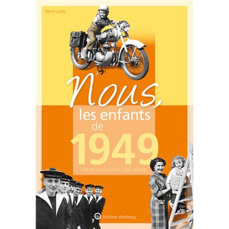 Nous, les enfants de 1949