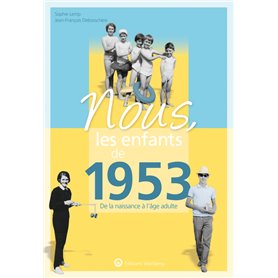 Nous, les enfants de 1953