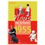 Nous, les enfants de 1955