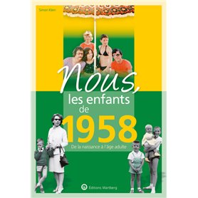 Nous, les enfants de 1958