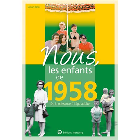 Nous, les enfants de 1958