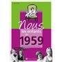 Nous, les enfants de 1959