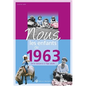 Nous, les enfants de 1963