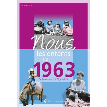 Nous, les enfants de 1963