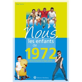 Nous, les enfants de 1972