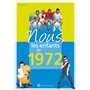 Nous, les enfants de 1972