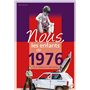 Nous, les enfants de 1976