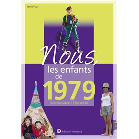 Nous, les enfants de 1979