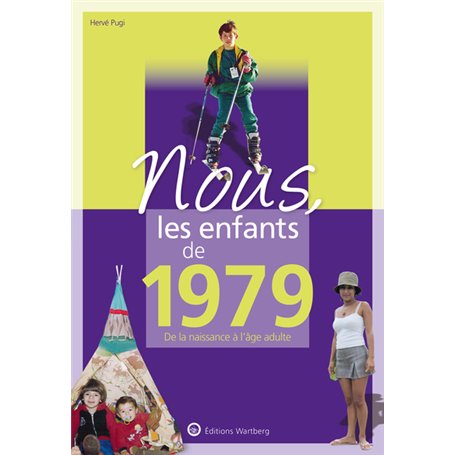 Nous, les enfants de 1979