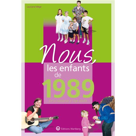 Nous, les enfants de 1989