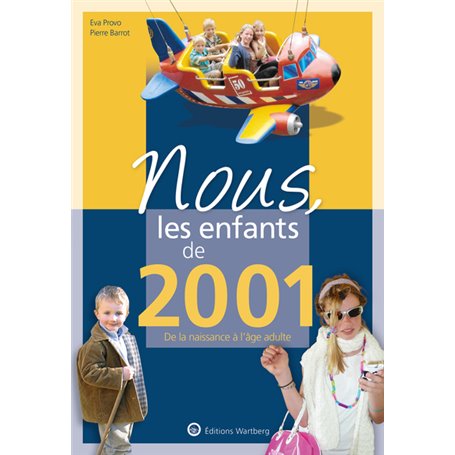 Nous, les enfants de 2001