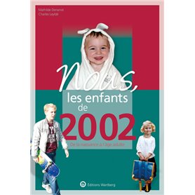 Nous, les enfants de 2002