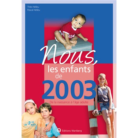 Nous, les enfants de 2003