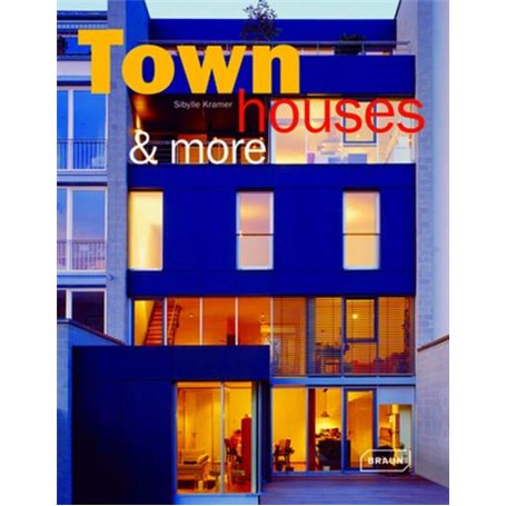 Town houses et more